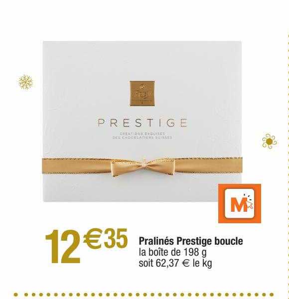 pralinés prestige boucle