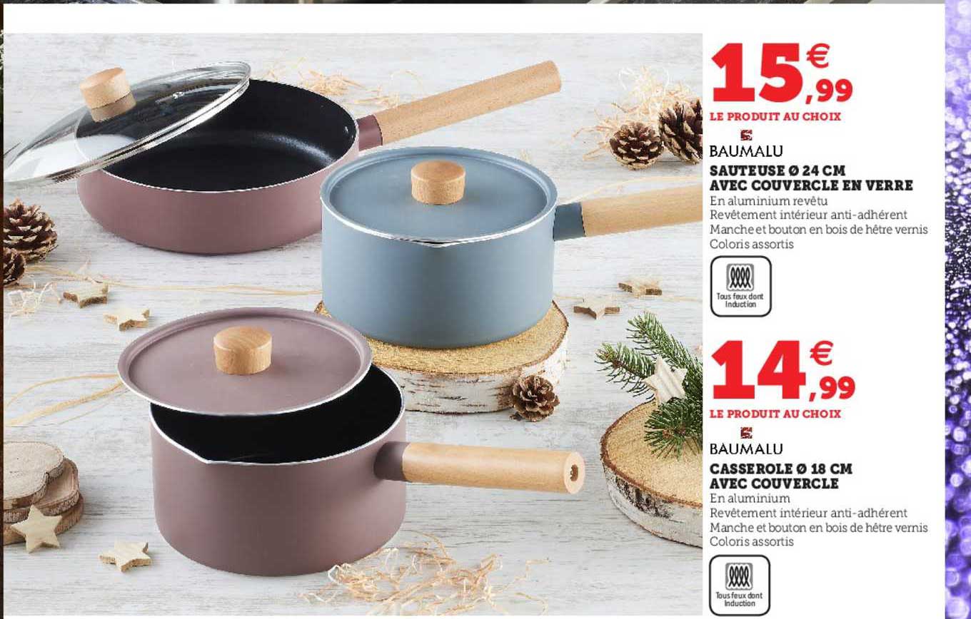 sauteuse ø24 cm avec couvercle en verre, casserole ø 18 cm avec couvercle baumalu