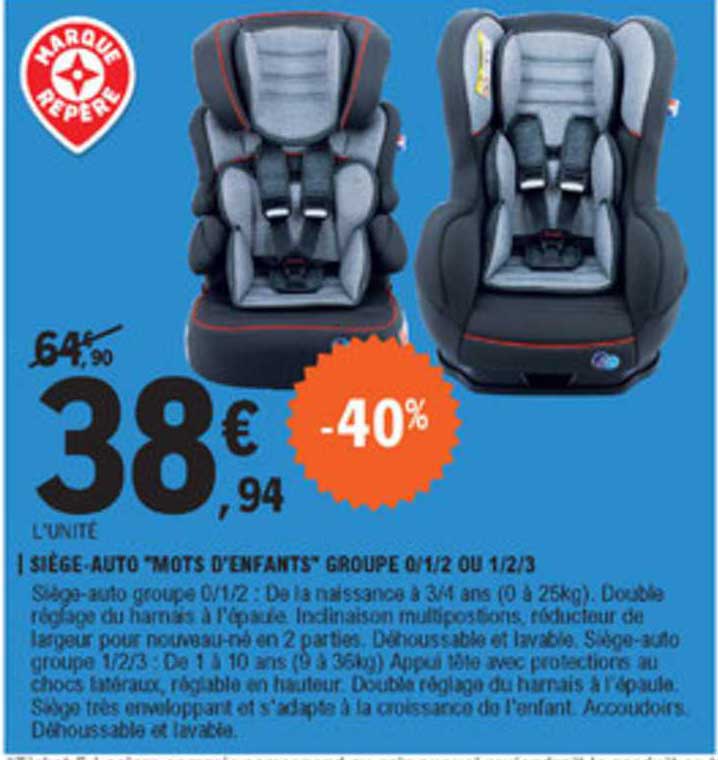 siège-auto "mots d'enfants" groupe 0-1-2 ou 1-2-3