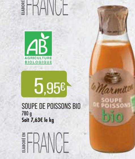 Soupe De Poissons Bio