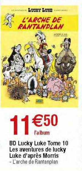 bd lucky luke tome 10 les aventures de lucky luke d'après morris - l'arche de rantanplan