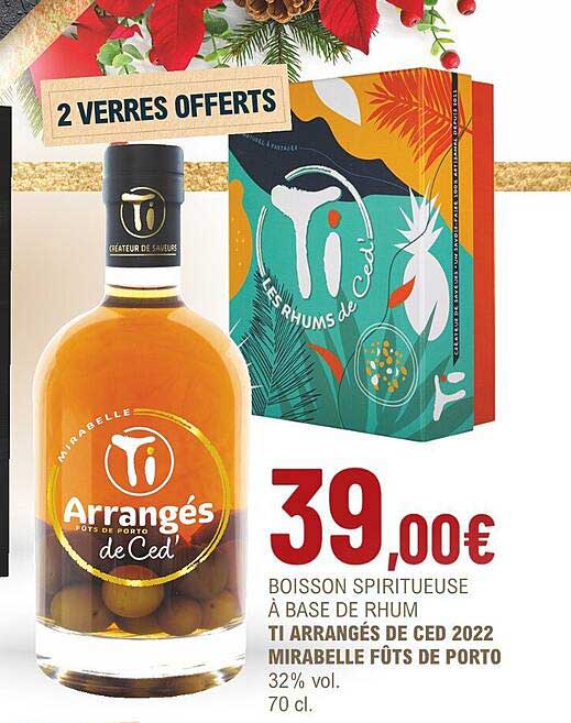 boisson spiritueuse à base de rhum ti arrangés de ced 2022 mirabelle fûts de porto 32% vol.