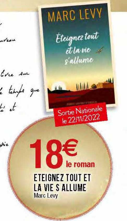 éteignez tout et la vie s'allume - marc levy
