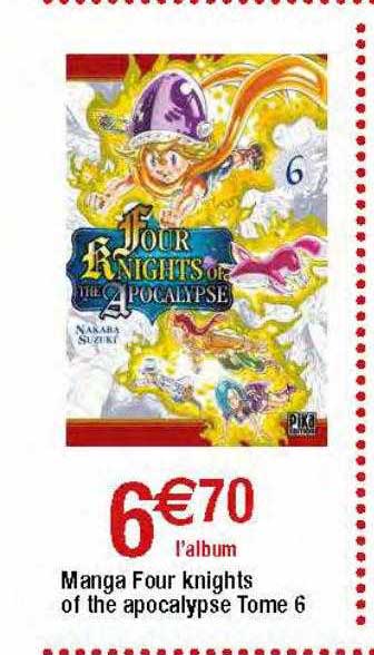 Manga Four Knights Of The Apocalypse Tome 6