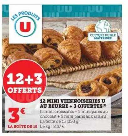 12 mini viennoiseries u au beurre + 3 offertes