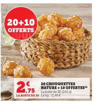 20 chouquettes nature + 10 offertes