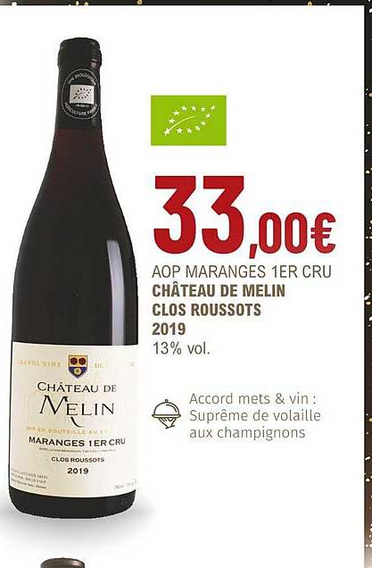 aop maranges 1er cru château de melin clos roussots 2019 13% vol.
