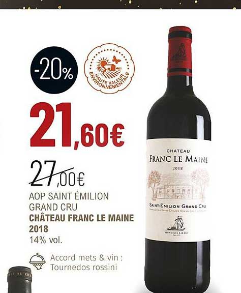 aop saint émilion grand cru château franc le maine 2018 14% vol.