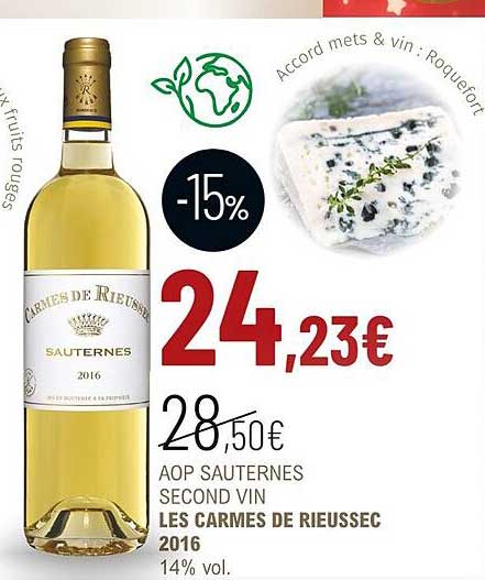 aop sauternes second vin les carmes de rieussec 2016 14% vol.