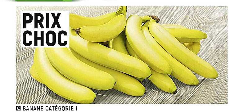Banane Catégorie  1