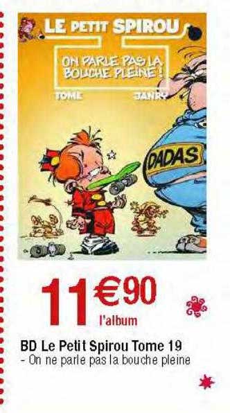 bd le petit spirou tome 19 - on ne parle pas la bouche pleine
