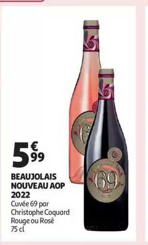 beaujolais nouveau aop 2022 cuvée 69 par christophe coquard rouge ou rosé