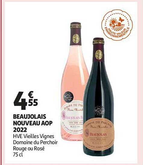 beaujolais nouveau aop 2022 hve vieilles vignes domaine du perchoir rouge ou rosé