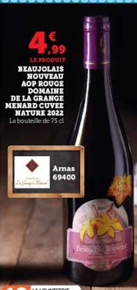 beaujolais nouveau aop rouge domaine de la grange ménard cuvée nature 2022