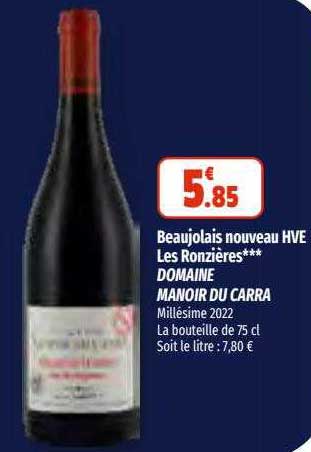 beaujolais nouveau hve les ronzières domaine manoir du carra