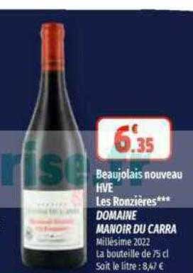 beaujolais nouveau hve les ronzières domaine manoir du carra