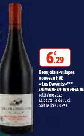 Beaujolais-villages Nouveau Hve "les Devants" Domaine De Rochemure