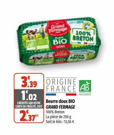 beurre doux bio grand fermage
