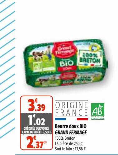 beurre doux bio grand fermage