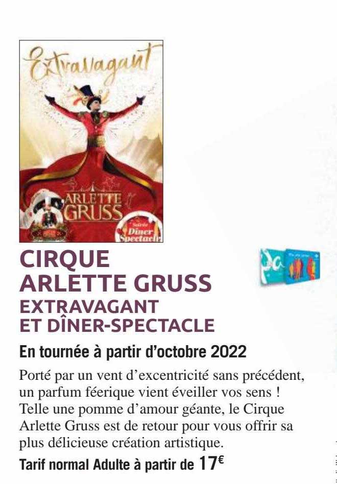 cirque arlètte gruss - extravagant et dîner-spectacle