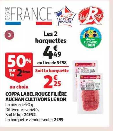 coppa label rouge filière auchan cultivons le bon