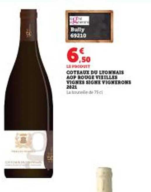 côteaux du lyonnais aop rouge vieilles vignes signe vignerons 2021