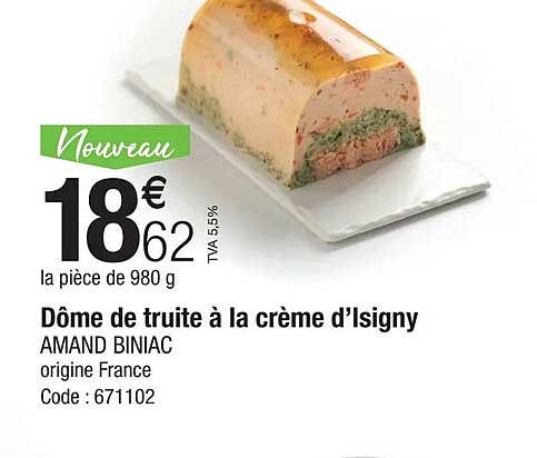 dôme de truite à la crème d'isigny amand biniac