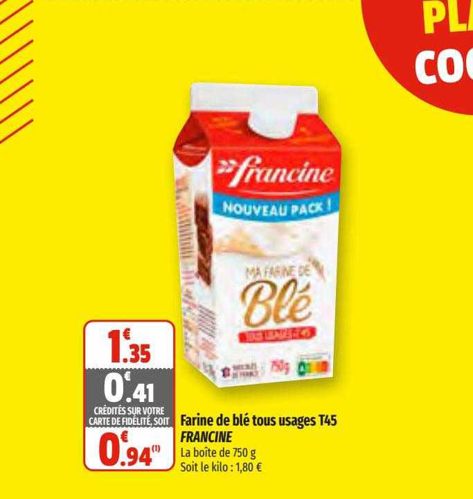 farine de blé tous usages t45 francine