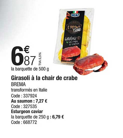 girasoli à la chair de crabe brema, au saumon, esturgeon caviar