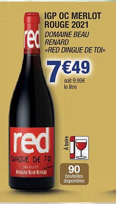 igp oc merlot rouge 2021 domaine beau renard «red dingue de toi»