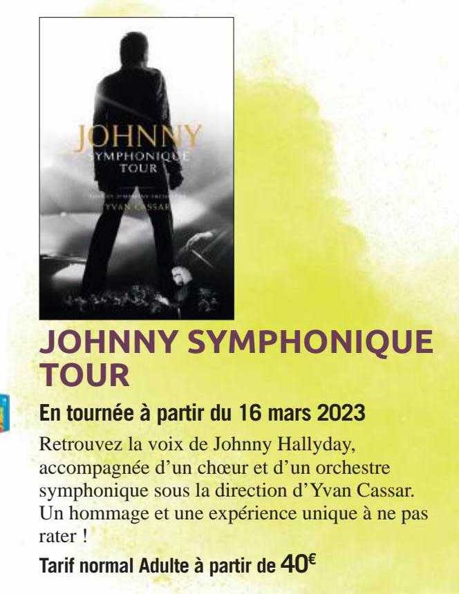 johnny symphonique tour