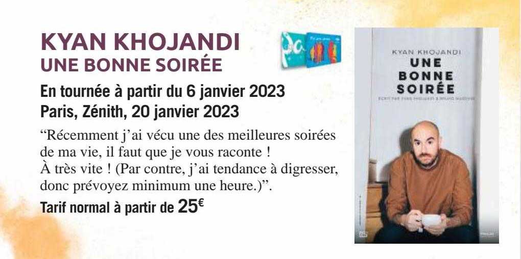 kyan khojandi - une bonne soirée