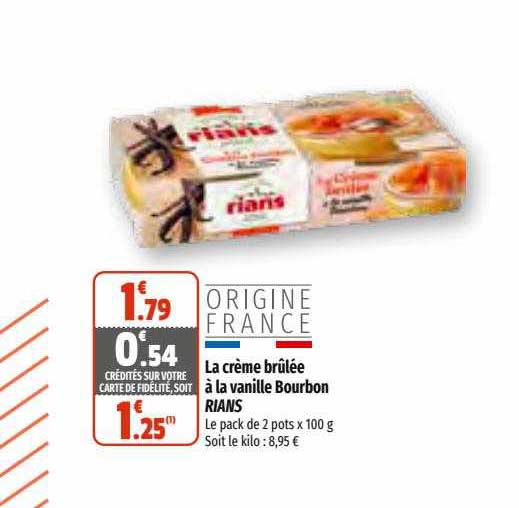la crème brûlée à la vanille bourbon rians