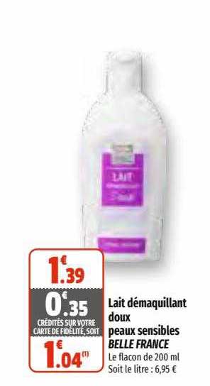lait démaquillant doux peaux sensibles belle france