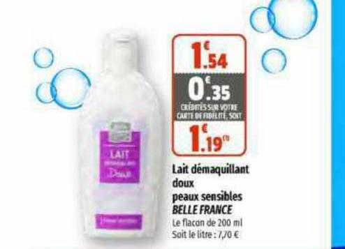 lait démaquillant doux peaux sensibles belle france
