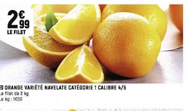 orange variété navelate catégorie 1 calibre 4-5