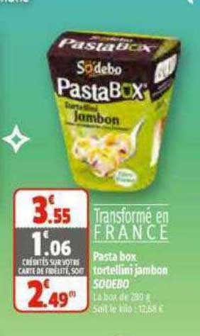 Pasta Box Tortellini Jambon Sodebo