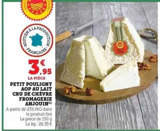 petit pouligny aop au lait cru de chèvre fromagerie anjouin