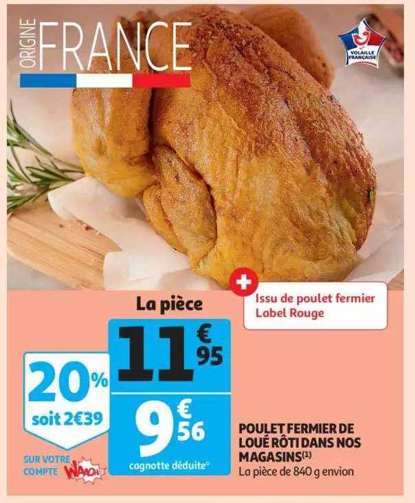 poulet fermier de loué rôti dans nos magasins