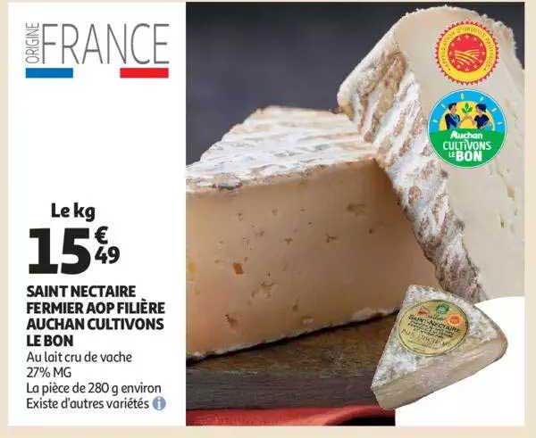saint nectaire fermier aop filière auchan cultivons le bon