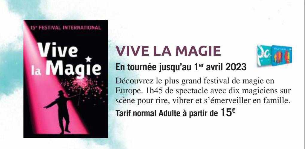 vive la magie