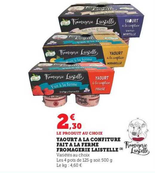 yaourt à la confiture fait à la ferme fromagerie laistelle