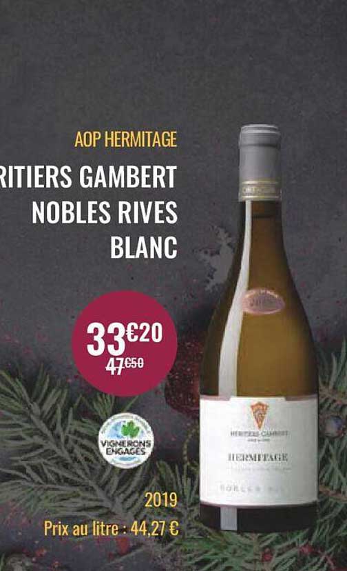 aop hermitage ritiers gambert nobles rives blanc
