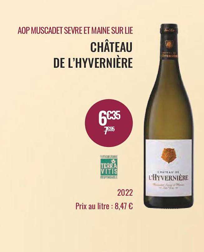 Aop Muscadet Sèvre Et Maine Sur Lit Château De L'hyvernière