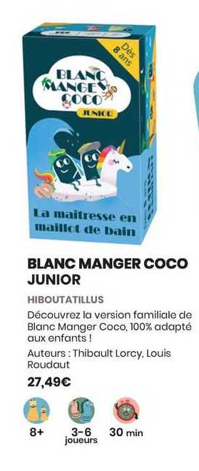 blanc manger coco junior hiboutatillus
