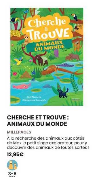 cherche et trouve : animaux du monde millepages