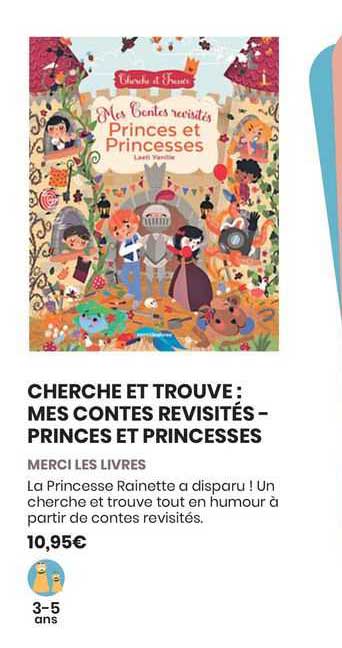 cherche et trouve : mes contes revisités - prince et princesses