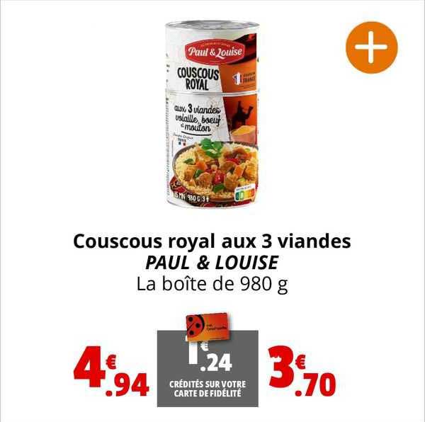 Couscous Royal Aux 3 Viandes Paul & Louise