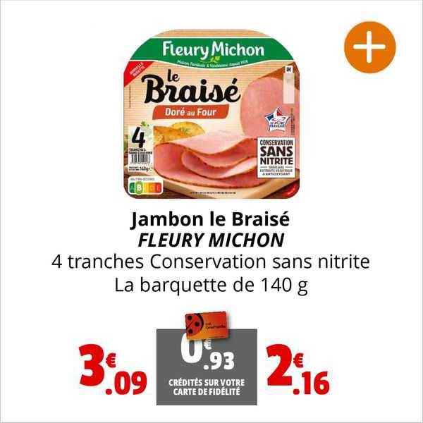 jambon le braisé fleury michon