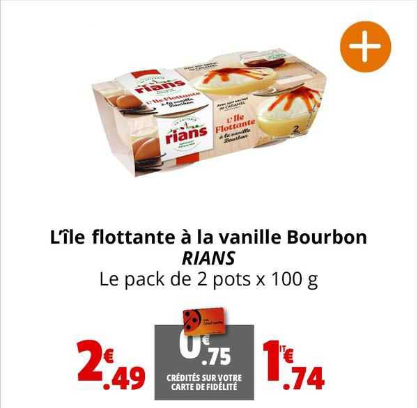 l'île flottante à la vanille bourbon rians